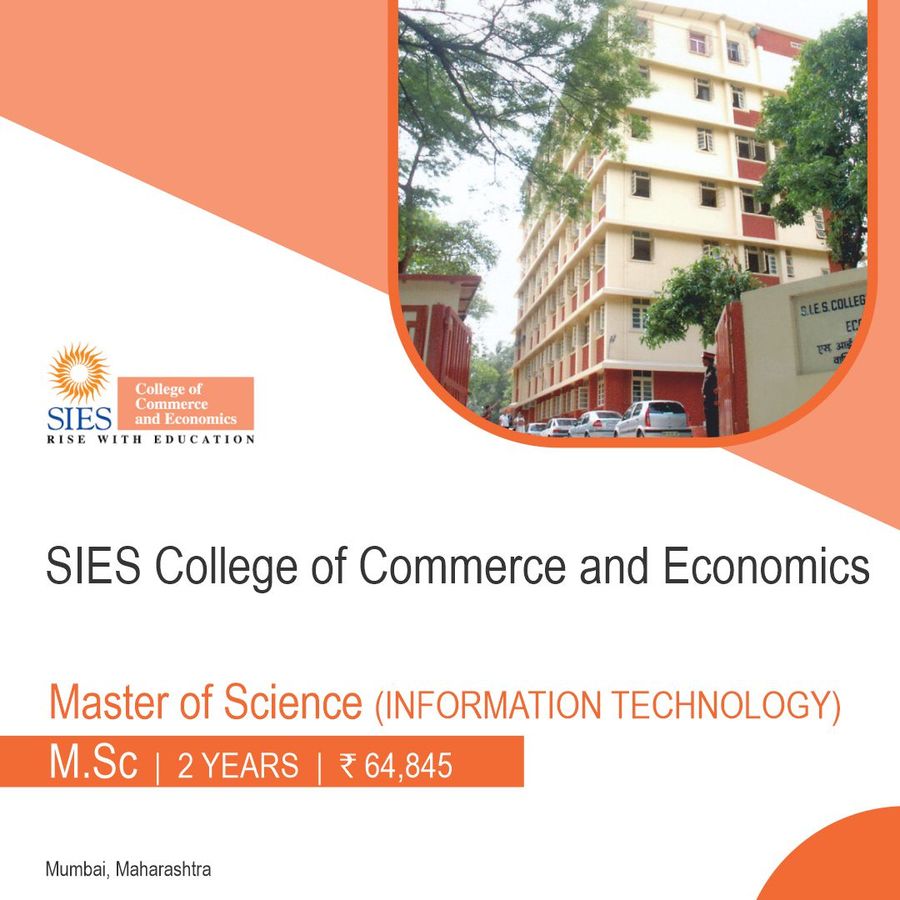 M.Sc in Information Technology at Sies College of Commerce And Economics, Mumbai